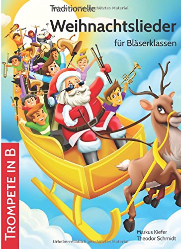 Stock image for Traditionelle Weihnachtslieder fr Blserklassen: Trompete in B: Volume 5 for sale by Revaluation Books