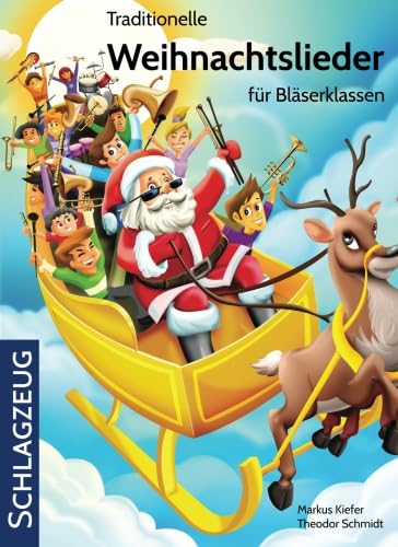 Stock image for Traditionelle Weihnachtslieder fr Blserklassen: Schlagzeug: Volume 19 for sale by Revaluation Books
