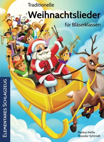 Stock image for Traditionelle Weihnachtslieder fr Blserklassen: Elementares Schlagzeug: Volume 21 for sale by Revaluation Books