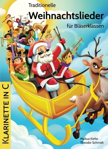Stock image for Traditionelle Weihnachtslieder fr Blserklassen: Klarinette in C: Volume 29 for sale by Revaluation Books