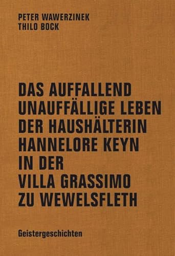 Stock image for Bock, T: Das auffallend unauffllige Leben der Haushlterin for sale by Blackwell's