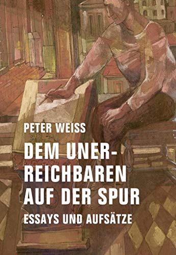 9783957321992: Weiss, P: Unerreichbaren auf der Spur