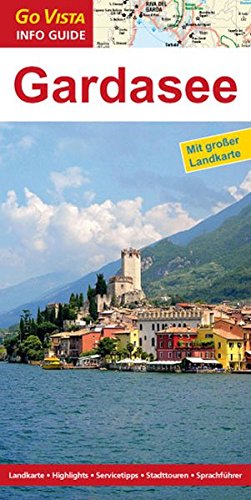 Beispielbild fr Go Vista Info Guide Gardasee mit Verona und Brescia zum Verkauf von medimops