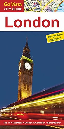 Stock image for London: Reisefhrer mit extra Stadtplan [Reihe Go Vista] for sale by medimops