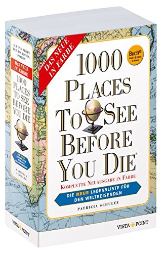 Beispielbild fr 1000 Places To See Before You Die: Die neue Lebensliste für den Weltreisenden zum Verkauf von WorldofBooks