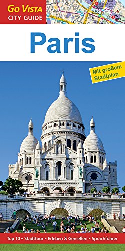 Beispielbild fr Paris (Go Vista City Guide) zum Verkauf von medimops