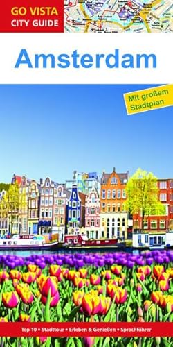 Stock image for Stdtefhrer Amsterdam: Reisefhrer mit Faltkarte (Go Vista City Guide) for sale by medimops