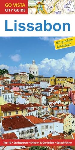 Stock image for Stdtefhrer Lissabon: Reisefhrer mit Faltkarte (Go Vista City Guide) for sale by medimops