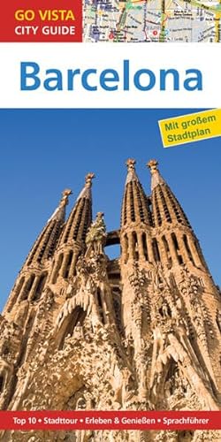 9783957336033: Stdtefhrer Barcelona: Reisefhrer mit Faltkarte (Go Vista City Guide)
