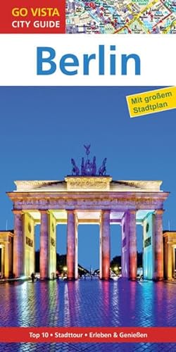 Beispielbild fr GO VISTA: Reisefhrer Berlin (Mit Faltkarte) zum Verkauf von medimops