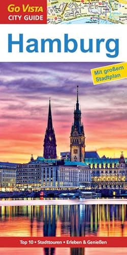 Beispielbild fr GO VISTA: Reisefhrer Hamburg: Mit Faltkarte (Go Vista City Guide) zum Verkauf von medimops