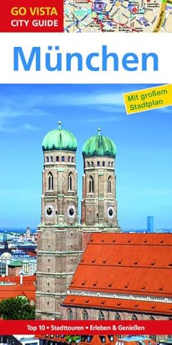 9783957336200: Stdtefhrer Mnchen: Reisefhrer mit Faltkarte (Go Vista City Guide)