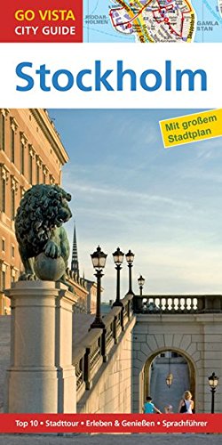 9783957336316: Stdtefhrer Stockholm: Reisefhrer mit Faltkarte (Go Vista City Guide)