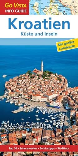Imagen de archivo de GO VISTA: Reisefhrer Kroatien: Mit Faltkarte (Go Vista City Guide) a la venta por medimops