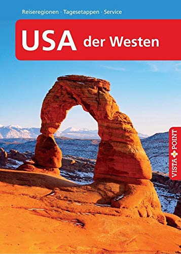 Stock image for USA ? der Westen ? VISTA POINT Reisefhrer A bis Z (Reisen A bis Z) for sale by medimops