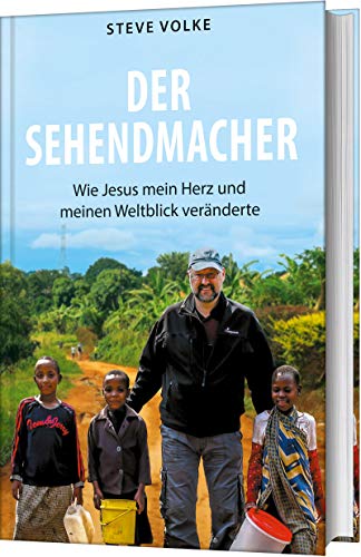 Imagen de archivo de Der Sehendmacher: Wie Jesus mein Herz und meinen Weltblick veränderte. a la venta por ThriftBooks-Atlanta