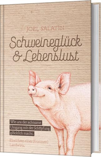 Stock image for Schweineglck & Lebenslust -Language: german for sale by GreatBookPrices