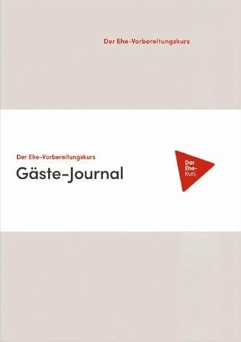 Beispielbild fr Der Ehe-Vorbereitungskurs - Gste-Journal zum Verkauf von medimops