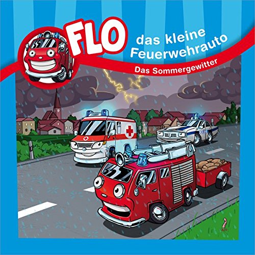 Beispielbild fr Mrken: Flo - das kleine Feuerwehrauto: Das Sommergewitter zum Verkauf von Blackwell's