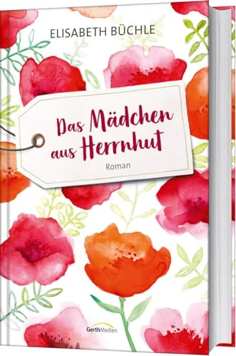 Beispielbild fr Das Mdchen aus Herrnhut -Language: german zum Verkauf von GreatBookPrices