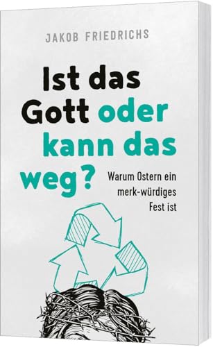 Stock image for Ist das Gott oder kann das weg? -Language: german for sale by GreatBookPrices