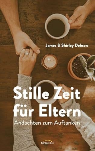 Stock image for Stille Zeit fr Eltern: Andachten zum Auftanken. for sale by Revaluation Books