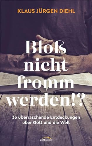 Imagen de archivo de Blo nicht fromm werden!? -Language: german a la venta por GreatBookPrices