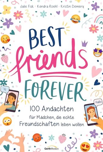 Imagen de archivo de Best Friends Forever: 100 Andachten fr Mdchen, die echte Freundschaften leben wollen a la venta por Revaluation Books