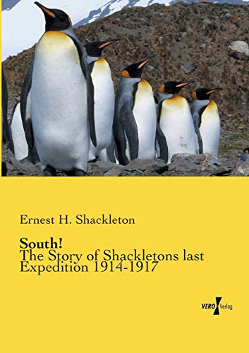 Imagen de archivo de South!: The Story of Shackletons last Expedition 1914-1917 a la venta por Lucky's Textbooks