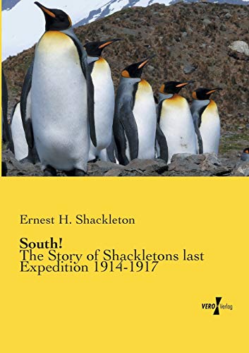 Stock image for South!: The Story of Shackletons last Expedition 1914-1917 for sale by Lucky's Textbooks
