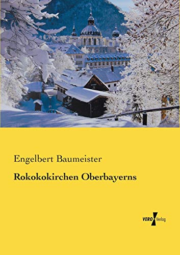 9783957383198: Rokokokirchen Oberbayerns (German Edition)