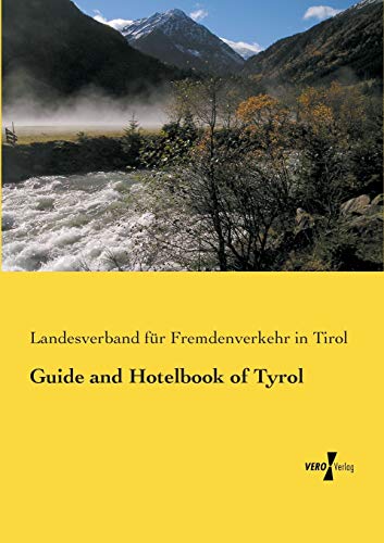 Stock image for Guide and Hotelbook of Tyrol for sale by PBShop.store US