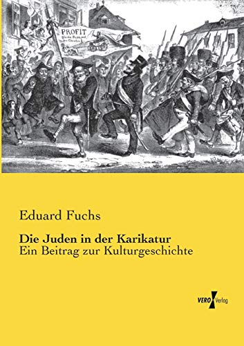 9783957384836: Die Juden in der Karikatur: Ein Beitrag zur Kulturgeschichte (German Edition)