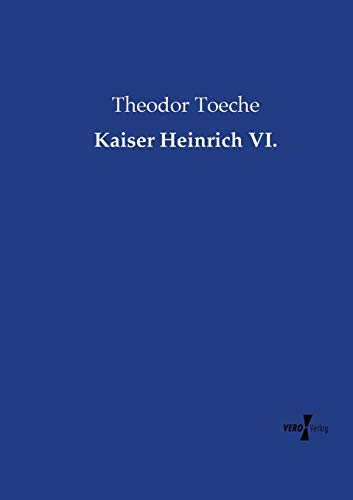 9783957386427: Kaiser Heinrich VI.