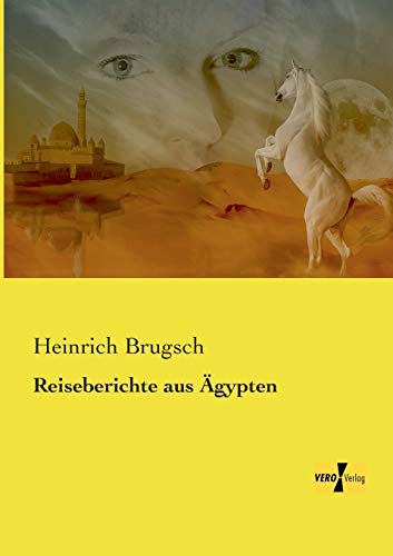 Beispielbild fr Reiseberichte aus gypten zum Verkauf von Blackwell's