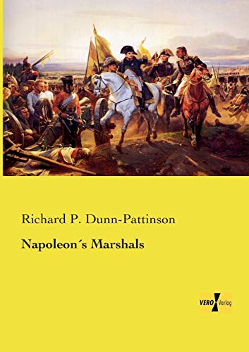 Beispielbild fr Napoleon s Marshals zum Verkauf von Ria Christie Collections