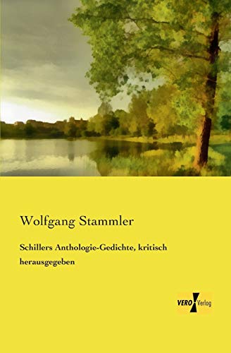 Stock image for Schillers Anthologie-Gedichte, kritisch herausgegeben for sale by Chiron Media