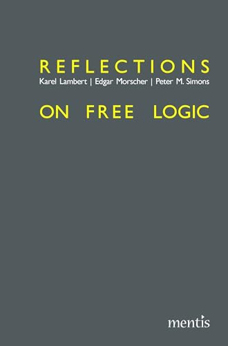 Beispielbild fr Reflections on Free Logic. zum Verkauf von Antiquariat Logos