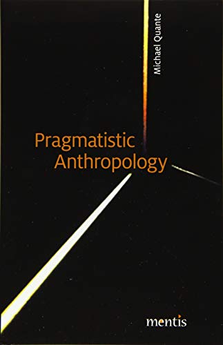Imagen de archivo de Pragmatistic Anthropology a la venta por medimops