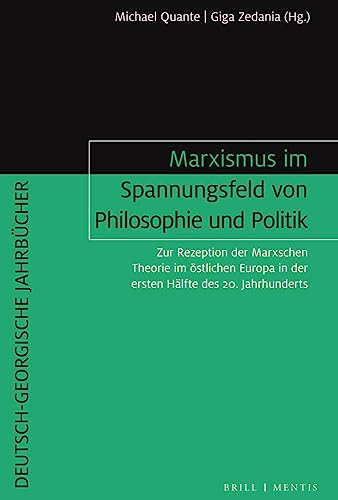 Beispielbild fr Marxismus Im Spannungsfeld Von Philosophie Und Politik zum Verkauf von Blackwell's