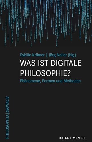 Imagen de archivo de Was ist digitale Philosophie? a la venta por GreatBookPrices