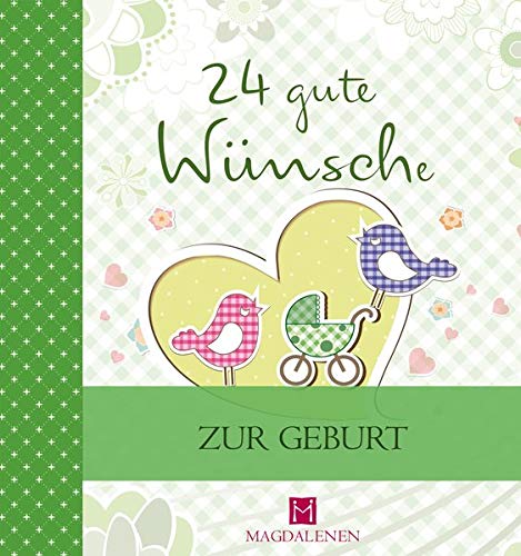 Stock image for 24 gute Wnsche: Zur Geburt for sale by medimops