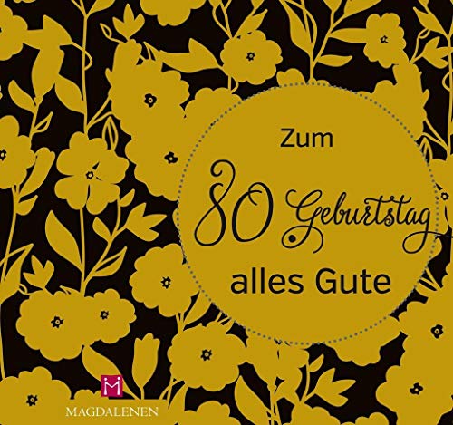 Beispielbild fr Zum 80. Geburtstag alles Gute -Language: german zum Verkauf von GreatBookPrices