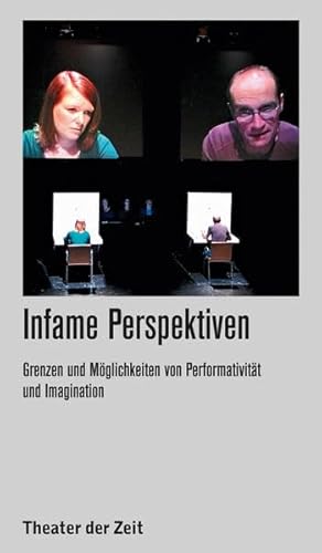 Beispielbild fr Infame Perspektiven: Grenzen und Mglichkeiten von Performativitt und Imagination (Recherchen) zum Verkauf von medimops