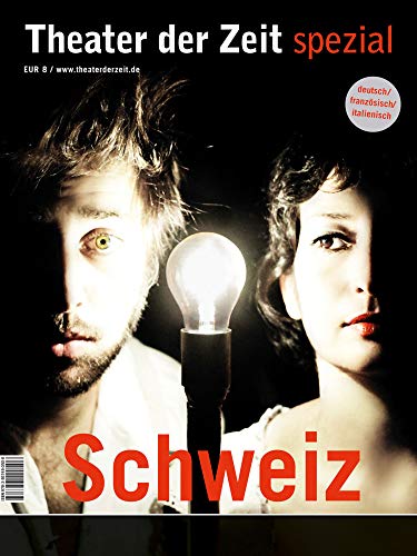 Stock image for Schweiz (Theater der Zeit - Spezial) for sale by medimops