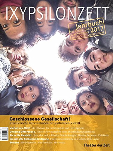 Stock image for Geschlossene Gesellschaft?: Knstlerische Interventionen zur kulturellen Vielfalt (IXYPSILONZETT) for sale by medimops