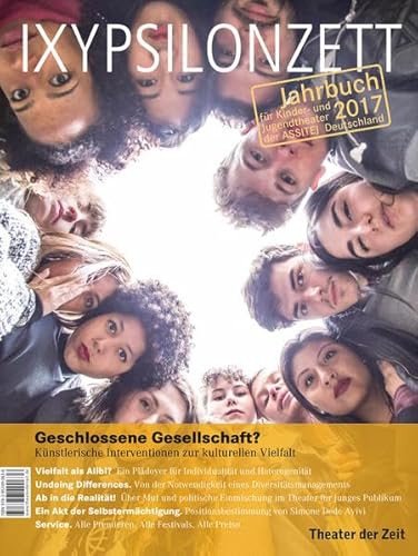 Stock image for Geschlossene Gesellschaft?: Knstlerische Interventionen zur kulturellen Vielfalt (IXYPSILONZETT) for sale by medimops