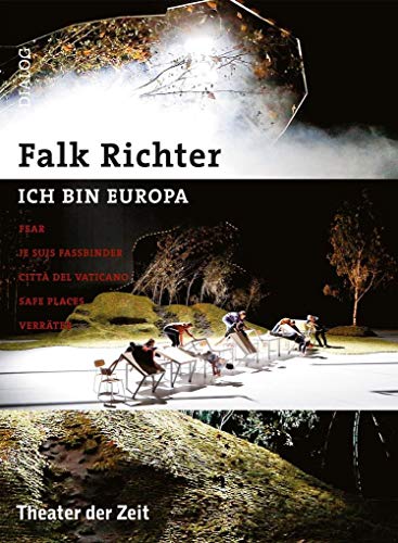 Stock image for ICH BIN EUROPA: FEAR und andere Theaterstcke (Dialog) for sale by medimops
