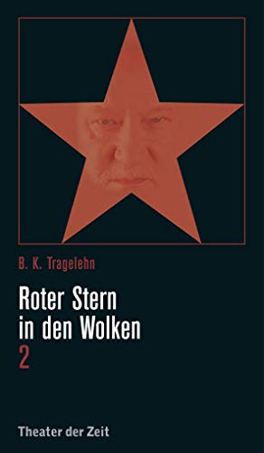 Stock image for Tragelehn, B: Roter Stern in den Wolken 2 for sale by Einar & Bert Theaterbuchhandlung