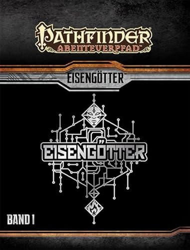 Beispielbild fr Pathfinder Abenteuerpfad: Eisengtter Band 1 zum Verkauf von GF Books, Inc.